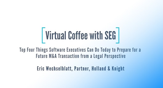 SEG-Virtual-Coffee-Software-Executives-Legal-Perspectives