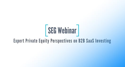 SEG-Webinar-Expert-Private-Equity-Perspectives-B2B-Investing