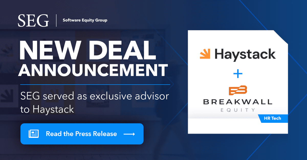 SEG Client, Haystack, Received Growth Equity Investment from Breakwall ...